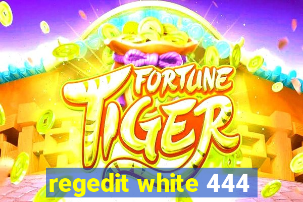regedit white 444